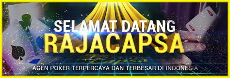 Rajacapsa: Situs Judi Online DominoQQ, Poker Online, QQ & PKV.